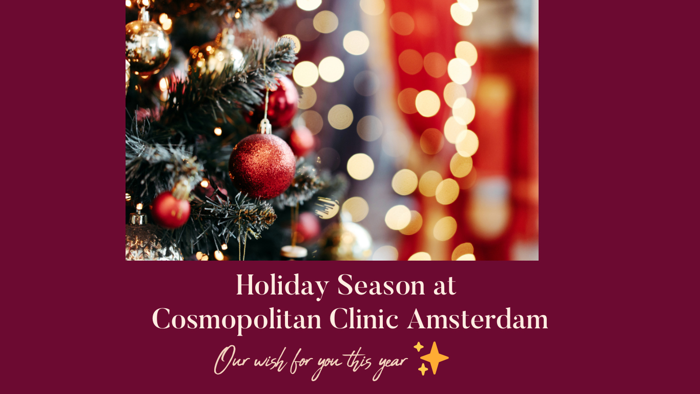 Feestdagen bij Cosmopolitan Clinic Amsterdam
